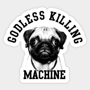 godless killing maschine Sticker